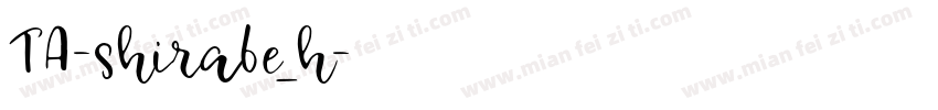 TA-shirabe_h字体转换