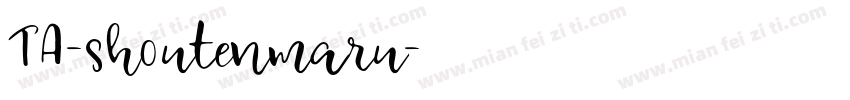 TA-shoutenmaru字体转换