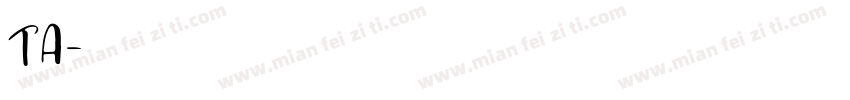 TA明朝字体转换