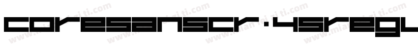CoreSansCR-45Regular字体转换