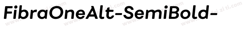 FibraOneAlt-SemiBold字体转换