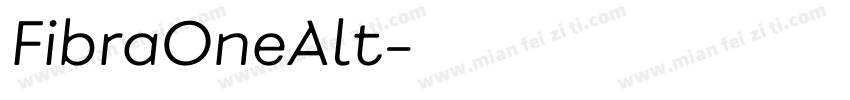 FibraOneAlt字体转换