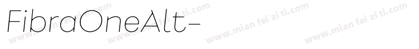 FibraOneAlt字体转换