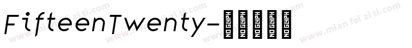 FifteenTwenty字体转换