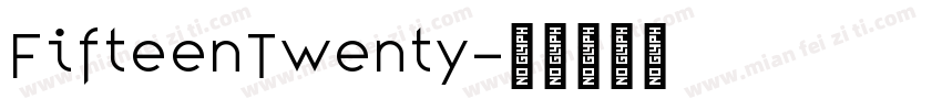 FifteenTwenty字体转换