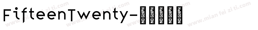 FifteenTwenty字体转换