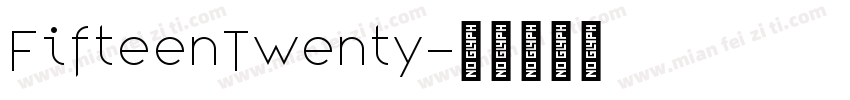 FifteenTwenty字体转换