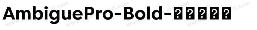 AmbiguePro-Bold字体转换