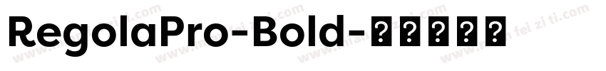RegolaPro-Bold字体转换