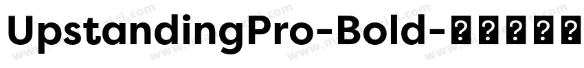 UpstandingPro-Bold字体转换