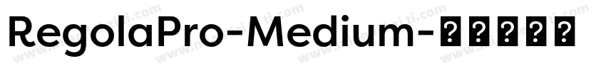 RegolaPro-Medium字体转换