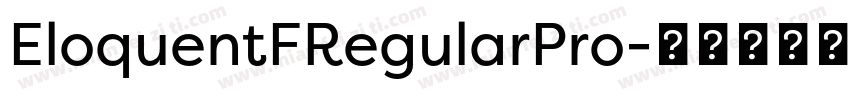 EloquentFRegularPro字体转换