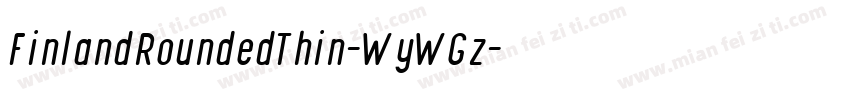 FinlandRoundedThin-WyWGz字体转换