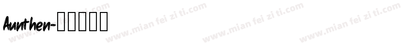 Aunthen字体转换