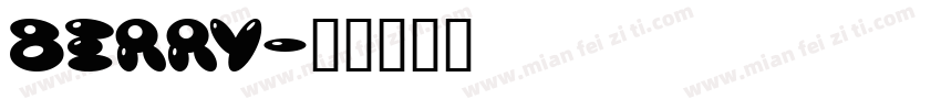 berry字体转换
