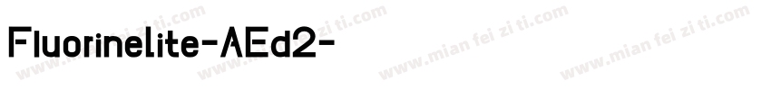FluorineLite-AEd2字体转换