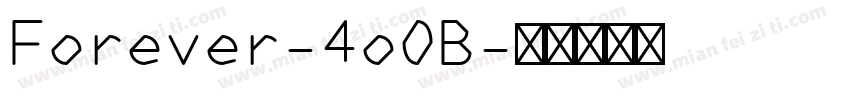 Forever-4oOB字体转换