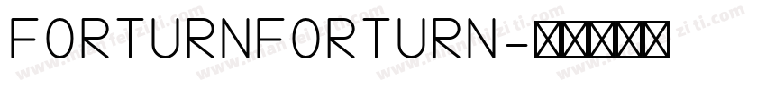 FORTURNFORTURN字体转换