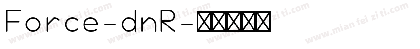 Force-dnR字体转换