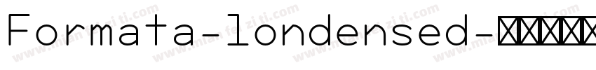 Formata-londensed字体转换
