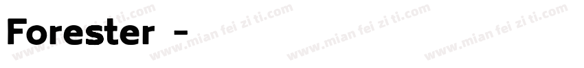 Forester字体字体转换