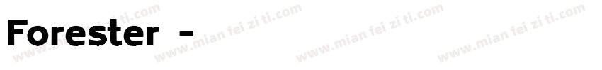 Forester字体字体转换