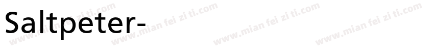 Saltpeter字体转换