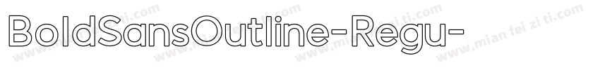 BoldSansOutline-Regu字体转换