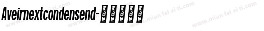 Aveirnextcondensend字体转换