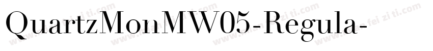 QuartzMonMW05-Regula字体转换