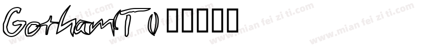Gotham(T1)字体转换