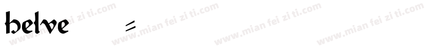 helve118字体转换