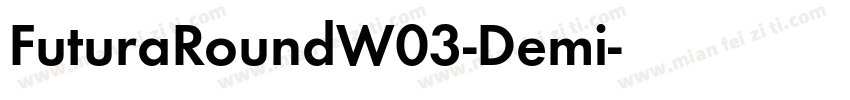 FuturaRoundW03-Demi字体转换