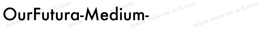 OurFutura-Medium字体转换