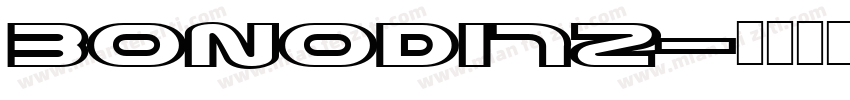 BONODI72字体转换