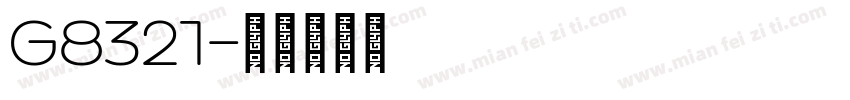 G8321字体转换