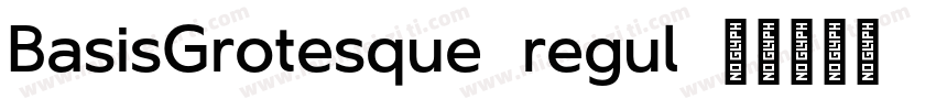 BasisGrotesque-regul字体转换