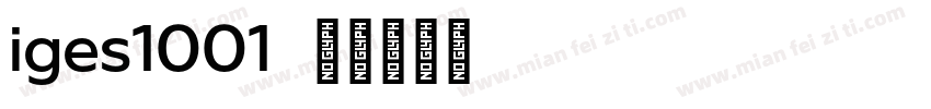 iges1001字体转换