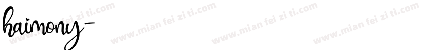 haimony字体转换