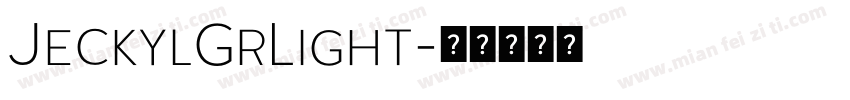 JeckylGrLight字体转换