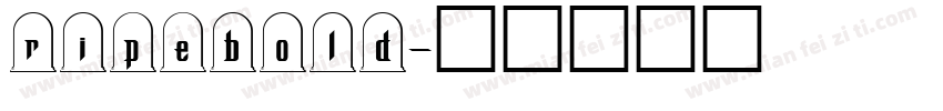 ripebold字体转换