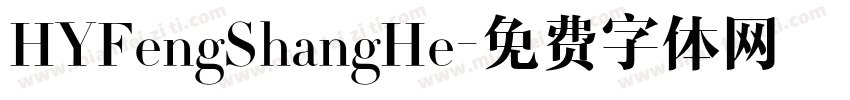HYFengShangHe字体转换