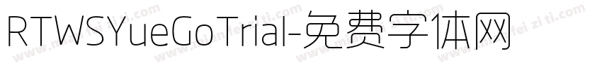 RTWSYueGoTrial字体转换