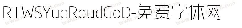 RTWSYueRoudGoD字体转换