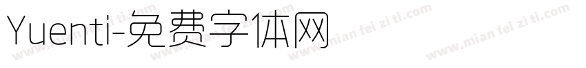 Yuenti字体转换