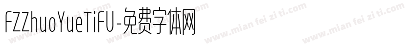 FZZhuoYueTiFU字体转换