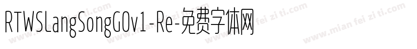 RTWSLangSongG0v1-Re字体转换