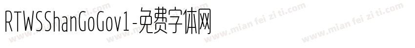 RTWSShanGoGov1字体转换
