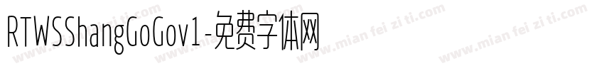 RTWSShangGoGov1字体转换