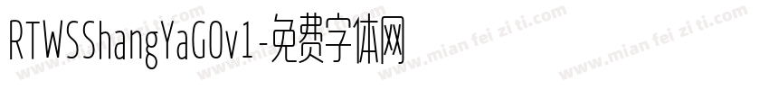 RTWSShangYaG0v1字体转换